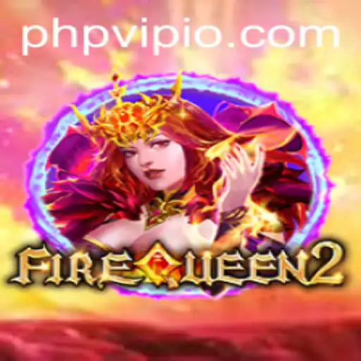 FireQueen2: Unveiling the Latest Sensation in Online Gaming