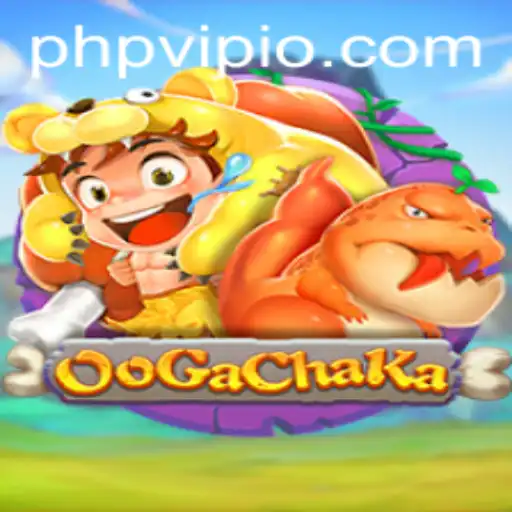 Dive into the World of OoGaChaKa: A Thrilling Gaming Adventure with PHPVIP