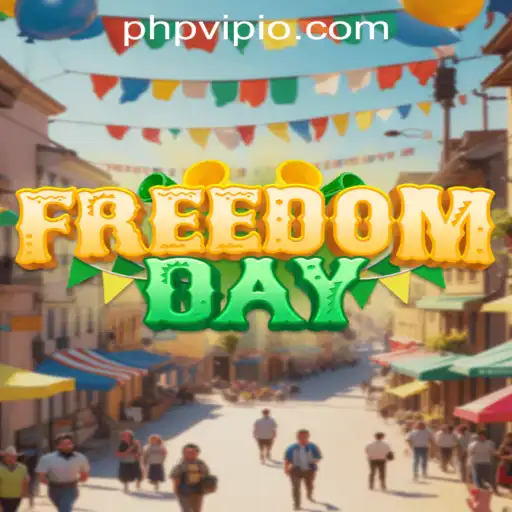 Discover the Thrilling World of FreedomDay with PHPVIP