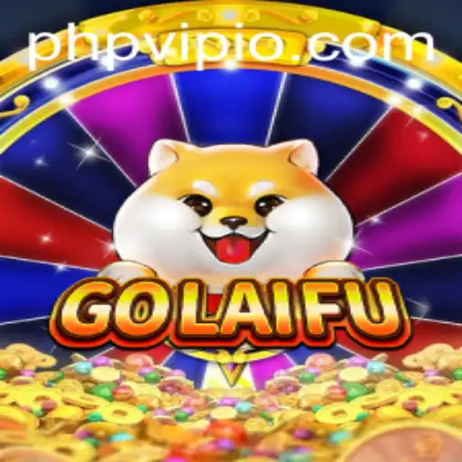 GoLaiFu: Unveiling the Intriguing World of PHPVIP Gaming